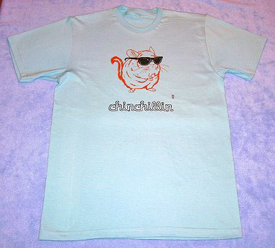 Chinchillin Tee Shirt Chinchillin Tee Shirgt
