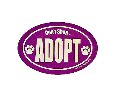 Don't Shop...Adopt Magnet Don't Shop...Adopt Magnet